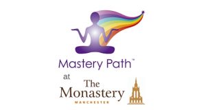 Mastery Path at The Monastery – Dates for your Diary